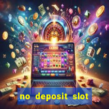 no deposit slot bonus codes