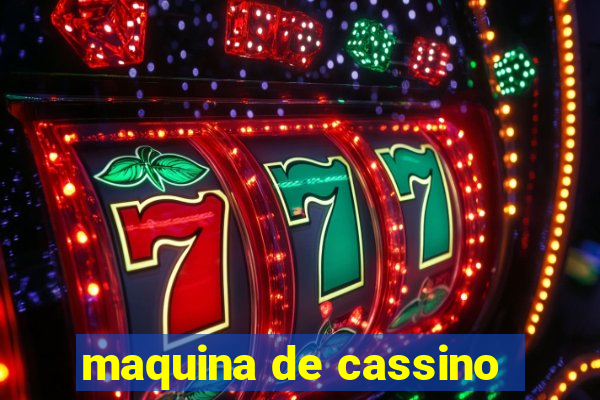 maquina de cassino