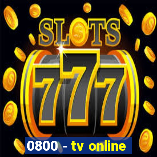 0800 - tv online