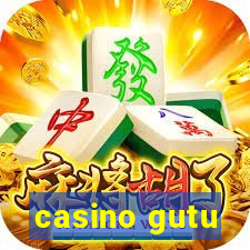 casino gutu