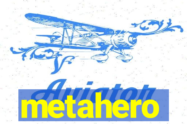 metahero