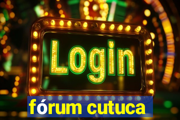 fórum cutuca