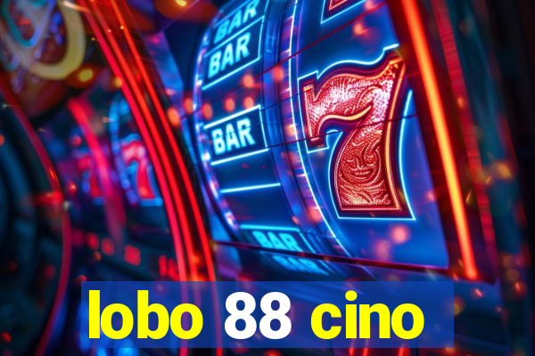 lobo 88 cino