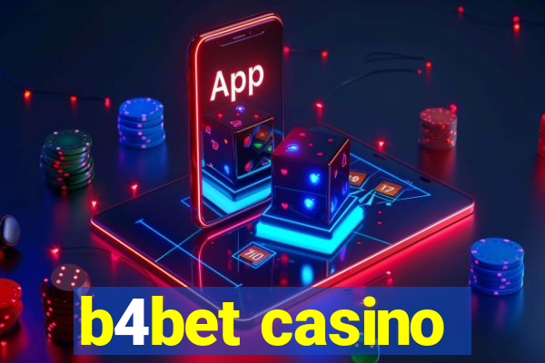 b4bet casino