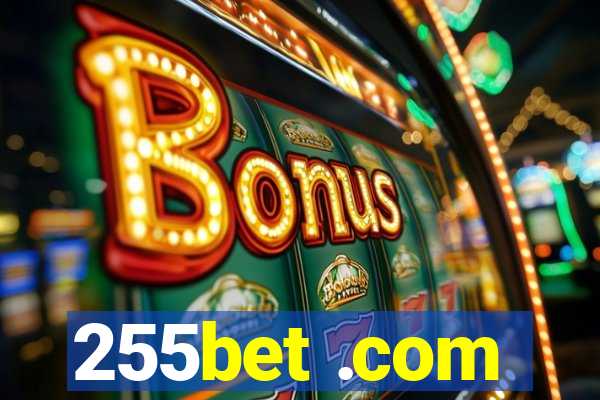 255bet .com