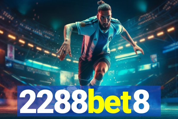 2288bet8