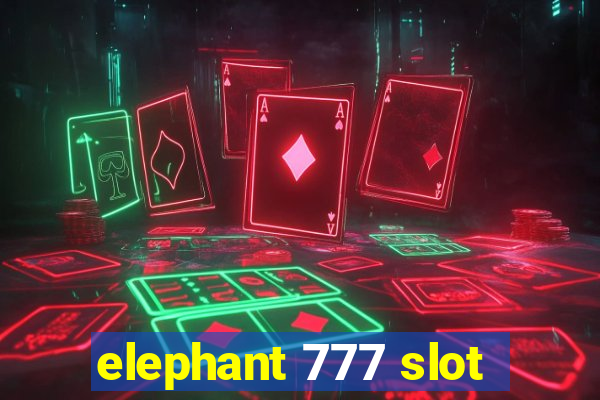 elephant 777 slot