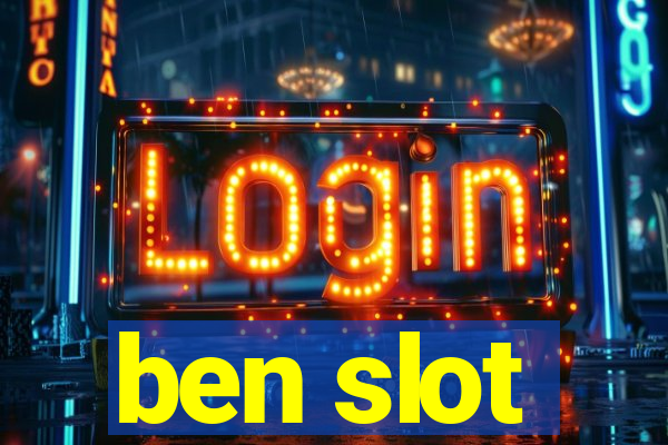 ben slot