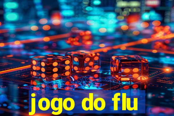 jogo do flu