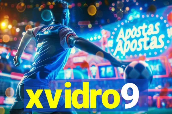 xvidro9