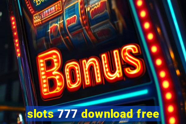 slots 777 download free