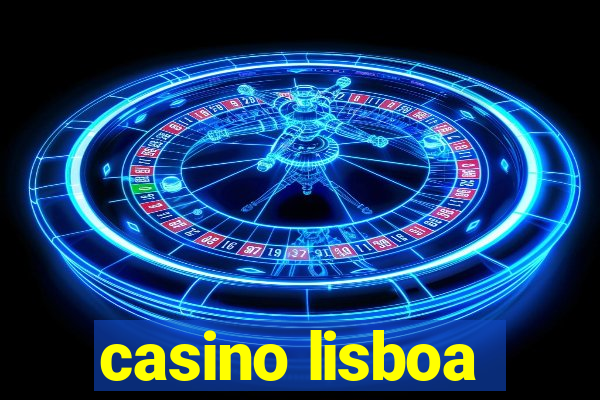 casino lisboa