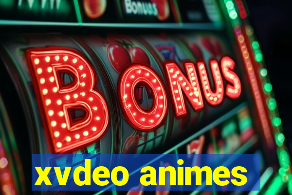 xvdeo animes