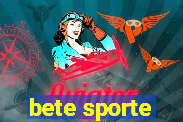 bete sporte