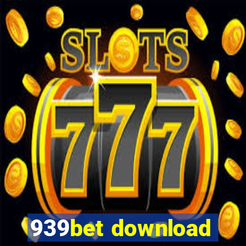 939bet download