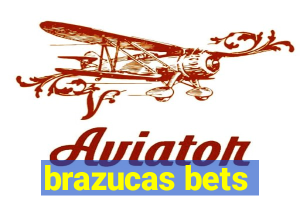 brazucas bets