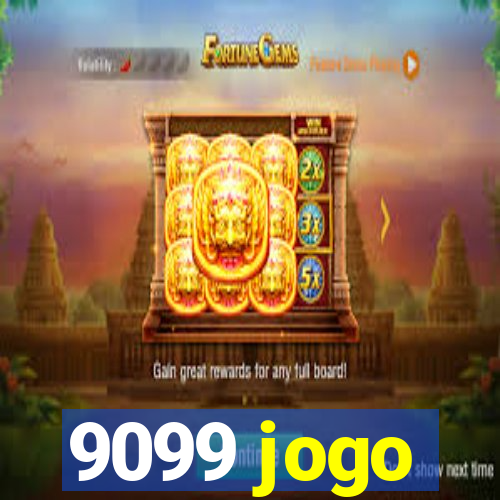 9099 jogo