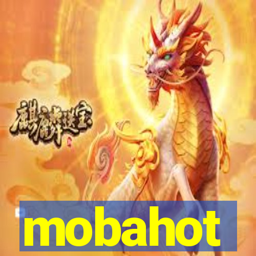 mobahot