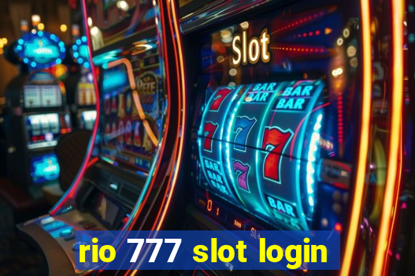 rio 777 slot login