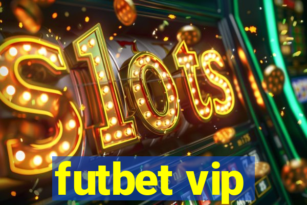 futbet vip