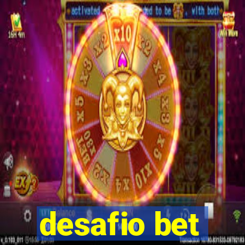 desafio bet