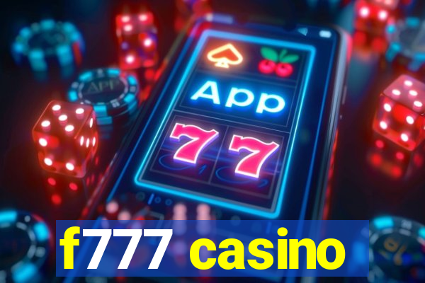 f777 casino