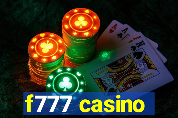 f777 casino