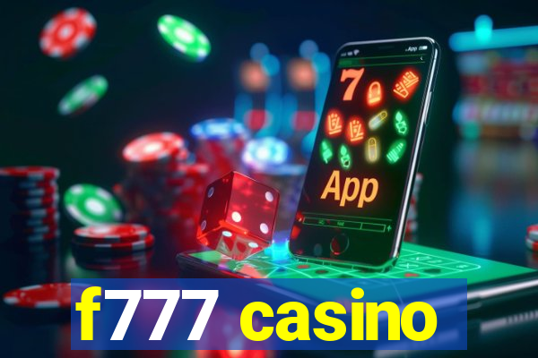 f777 casino