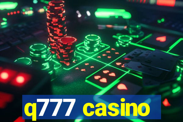 q777 casino