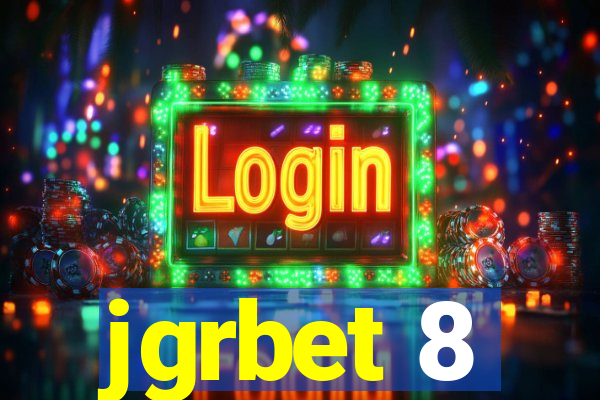 jgrbet 8