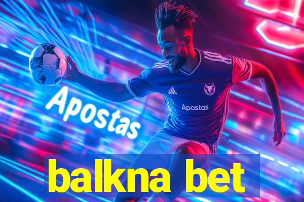 balkna bet