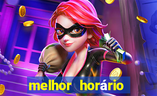 melhor horário para jogar fortune dragon madrugada