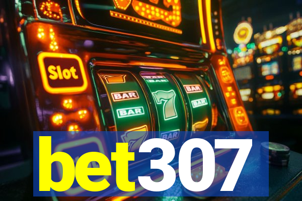 bet307