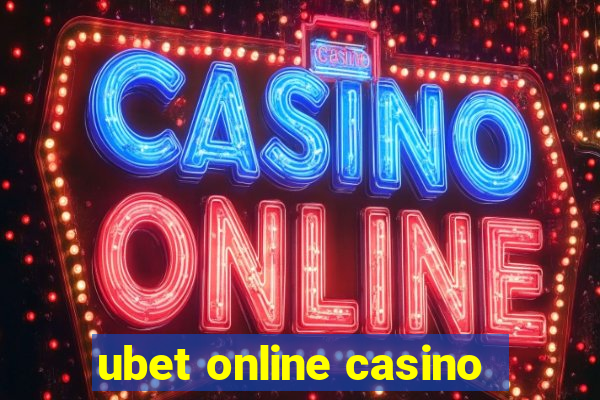 ubet online casino