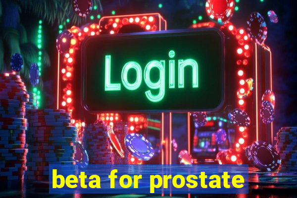 beta for prostate