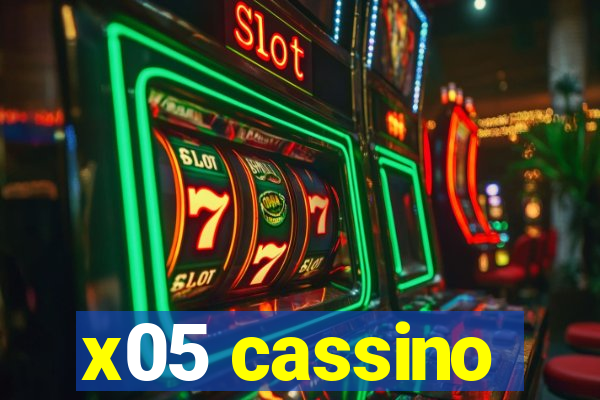 x05 cassino