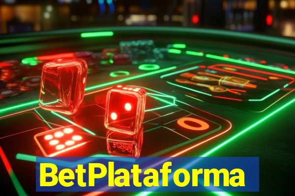 BetPlataforma