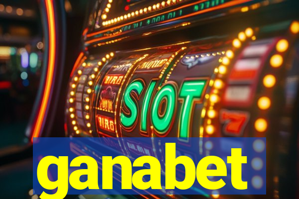 ganabet