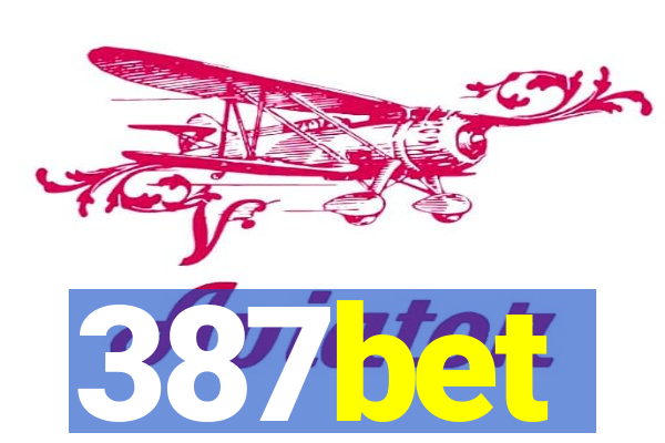 387bet