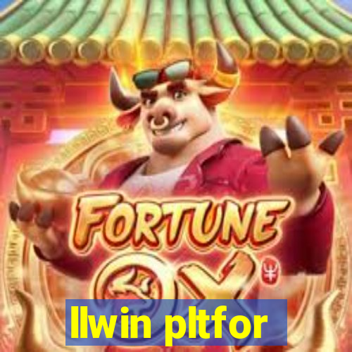 llwin pltfor