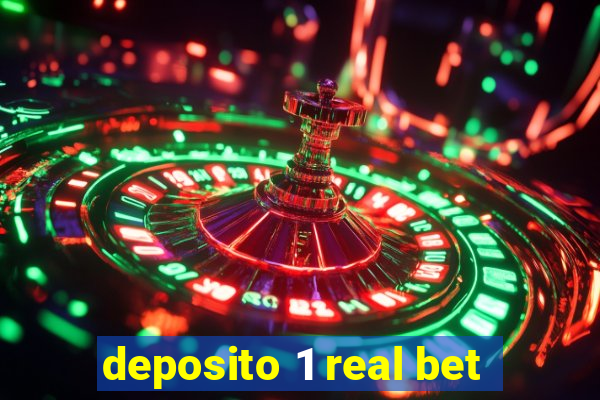 deposito 1 real bet