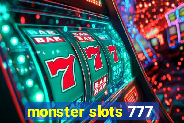 monster slots 777