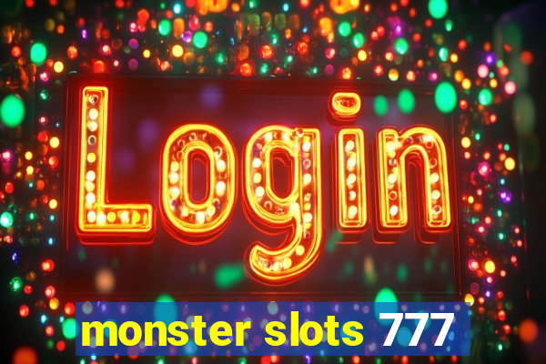 monster slots 777