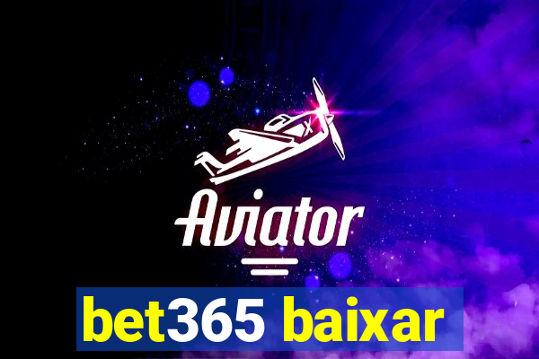 bet365 baixar