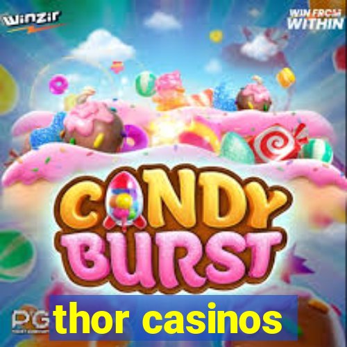 thor casinos