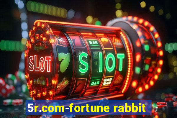 5r.com-fortune rabbit