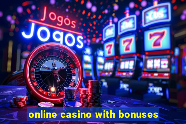 online casino with bonuses