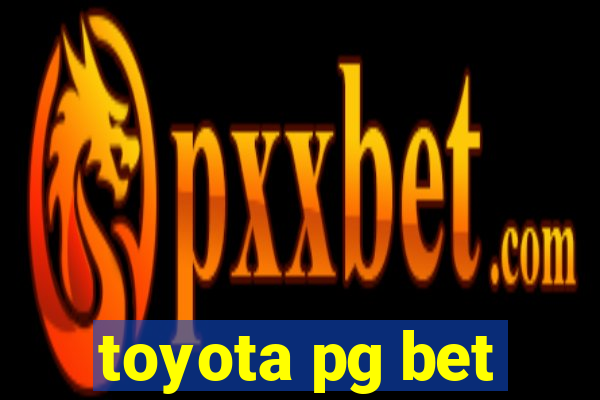 toyota pg bet