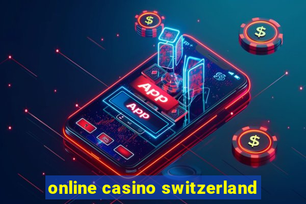 online casino switzerland