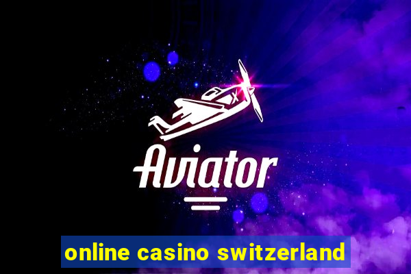 online casino switzerland